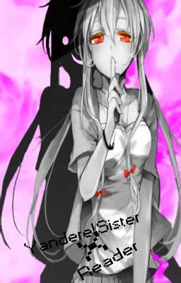 Just got bored and started to write. . Yandere big sister x male reader wattpad